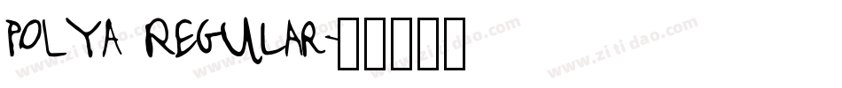 POLYA Regular字体转换